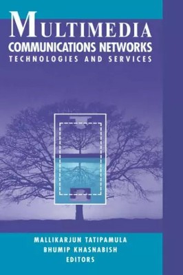 Multimedia Kommunikationsnetze: Technologien und Services, Mallikarjun Tatip