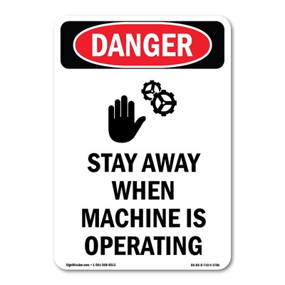 Stay Away When Machine ANSI Danger Sign Metal Plastic Decal