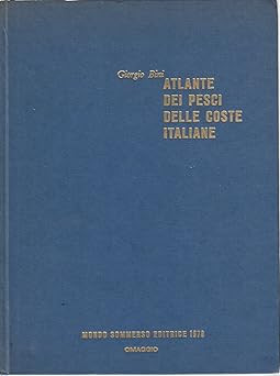 Fischatlas der italienischen Küsten Band III [Hardcover] BINI Gio