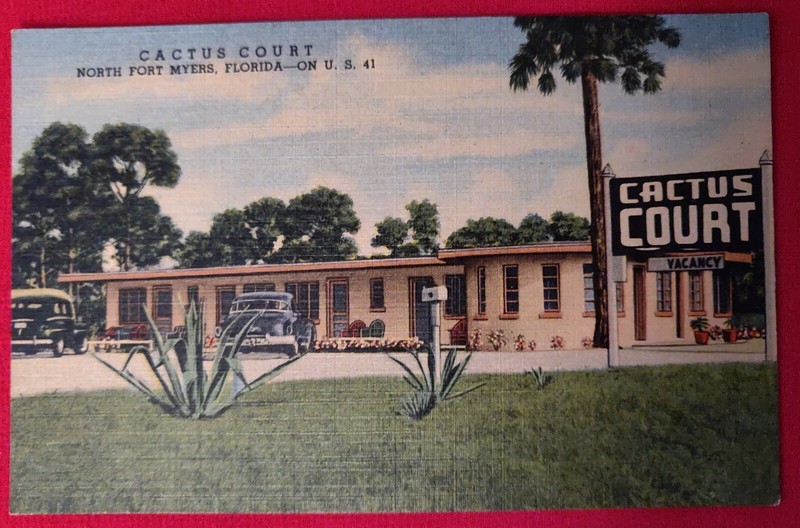40's Vtg  Linen Postcard-Cactus Court North Ft. Myers FL on US 41 -kept Pristine