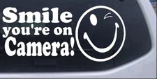 Smile Youre On Camera Car or Truck Window Laptop Decal Sticker White 8X3.7