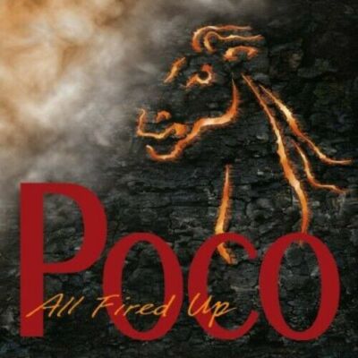 Poco - All Fired Up .