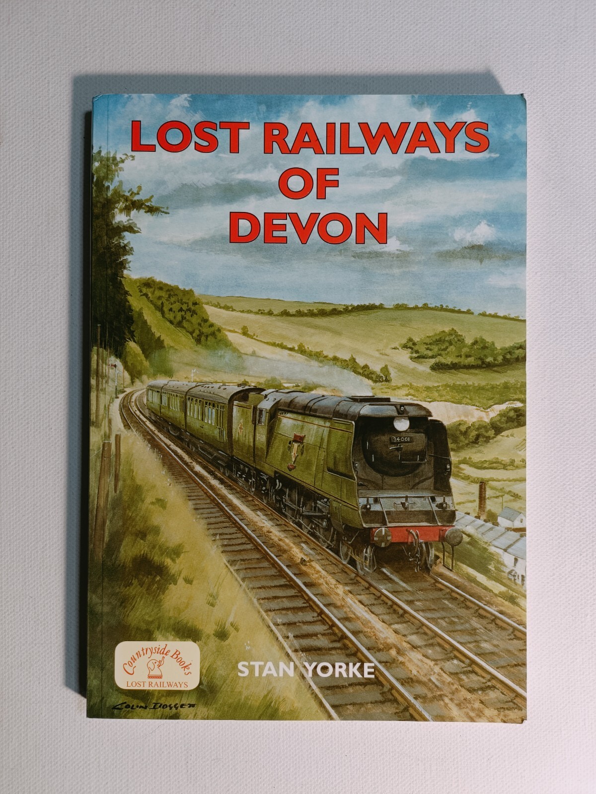 Lost Railways of Devon by Stan Yorke 2007 paperback Countryside Books