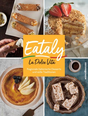 Eataly - La Dolce Vita | Eataly | 2020 | deutsch
