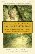 God, Dr. Buzzard, and the Bolito Man: A Saltwater Geechee Talks Abou - VERY GOOD