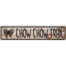 Chow Chow Trail 3"x12" metal street sign plaque Home Door Garage Wall Decor