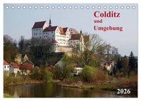 Colditz Und Umgebung (Tischkalender 2026 DIN A5 Quer), Calvendo Monatskalender