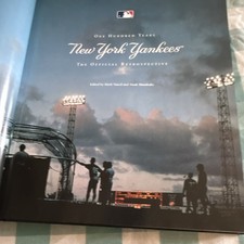 One Hundred Years New York Yankees Hardcover Baseball History Retrospective