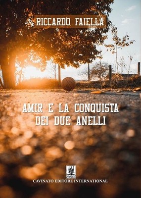 Bücher Faiella Riccardo - Amir und die Eroberung der zwei Ringe