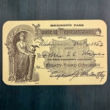 HOUSE OF REPRESENTATIVES Pass VINTAGE 1953 Sign By Minnesota Rep EUGENE McCARTHY