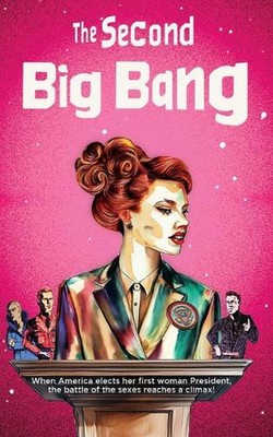 The Second Big Bang by Laurie Lamson Paperback Book