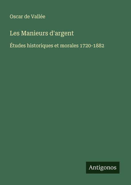 Les Manieurs D'argent Oscar De ValléE-image