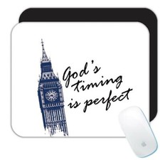 Gift Mousepad : Gods Timing is Perfect Christian Catholic Jesus Faith