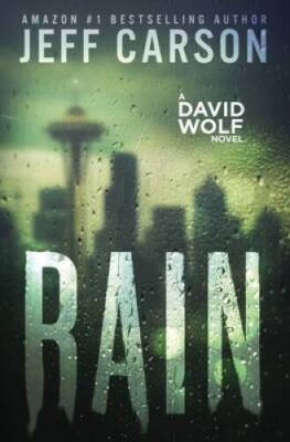 Rain (David Wolf) - Paperback By Carson, Jeff - VERY GOOD