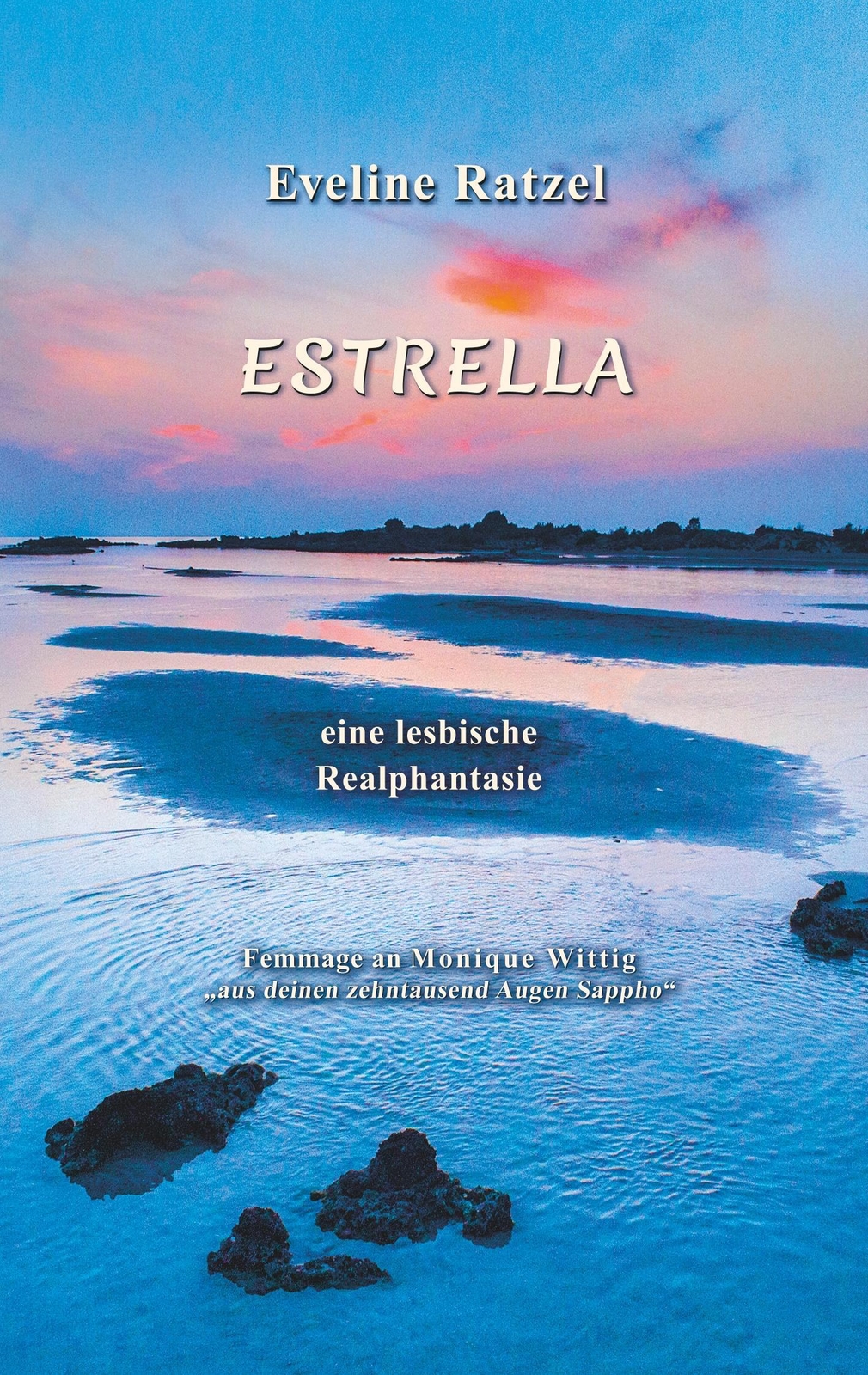 Thumbnail - Eveline Ratzel | Estrella | Taschenbuch | Deutsch (2019) | Paperback |
