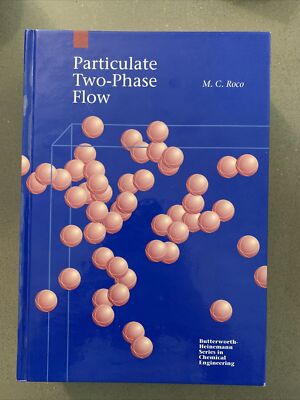 Butterworth-Heinemann Series in Chemical Engineering: Particulate Two-Phase Flow