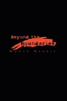 Monté Harris | Beyond The Boundaries | Taschenbuch | Englisch (2004)