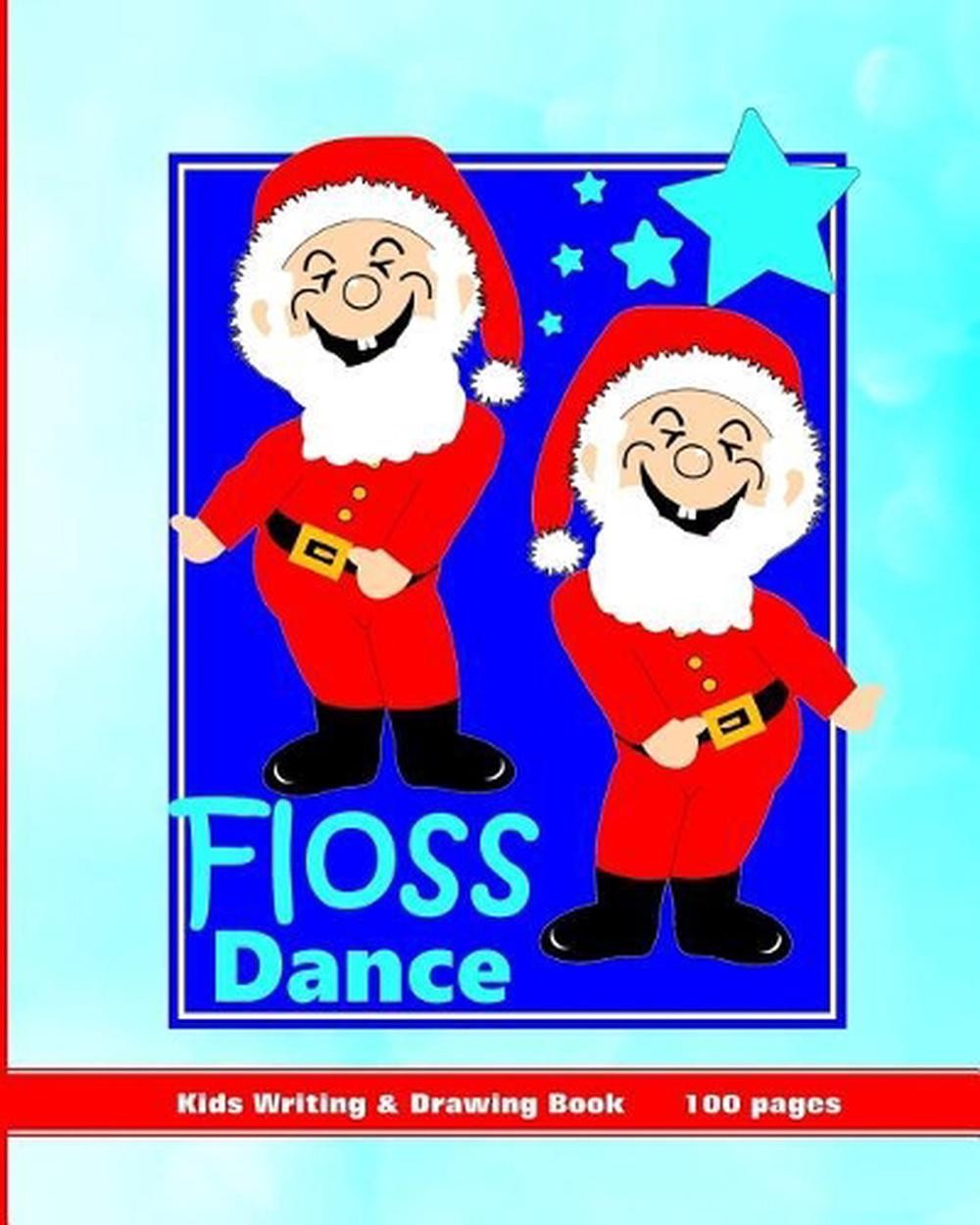Floss Dance Kids Writing Drawing Book by Shayley Stationery English Edition