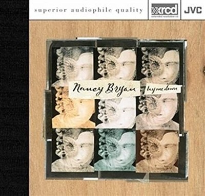 BRYAN NANCY - XR-LAY ME DOWN - CD - G3z