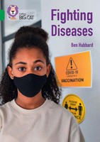 Ben Hubbard | BIG Cat_Fighting Diseases | Taschenbuch | Englisch (2022)
