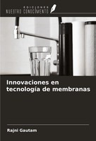 Rajni Gautam | Innovaciones En TecnologíA De Membranas | Taschenbuch | Spanisch