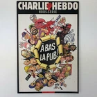 CHARLIE HEBDO Hors Série N°13 Spécial Pub - Charb - Cabu - Tinious...