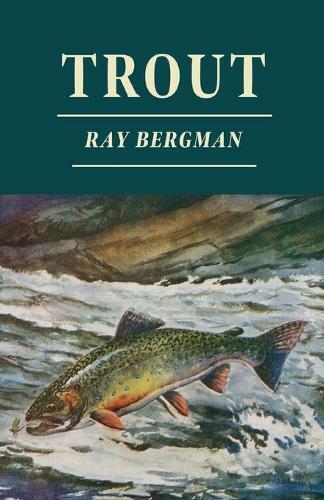 Thumbnail - Ray Bergman Trout (taschenbuch) (us Import)