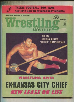 Wrestling  Monthly:  Vol. 4 #2 Feb.1974 mat momma, Soulman Johnson    R15