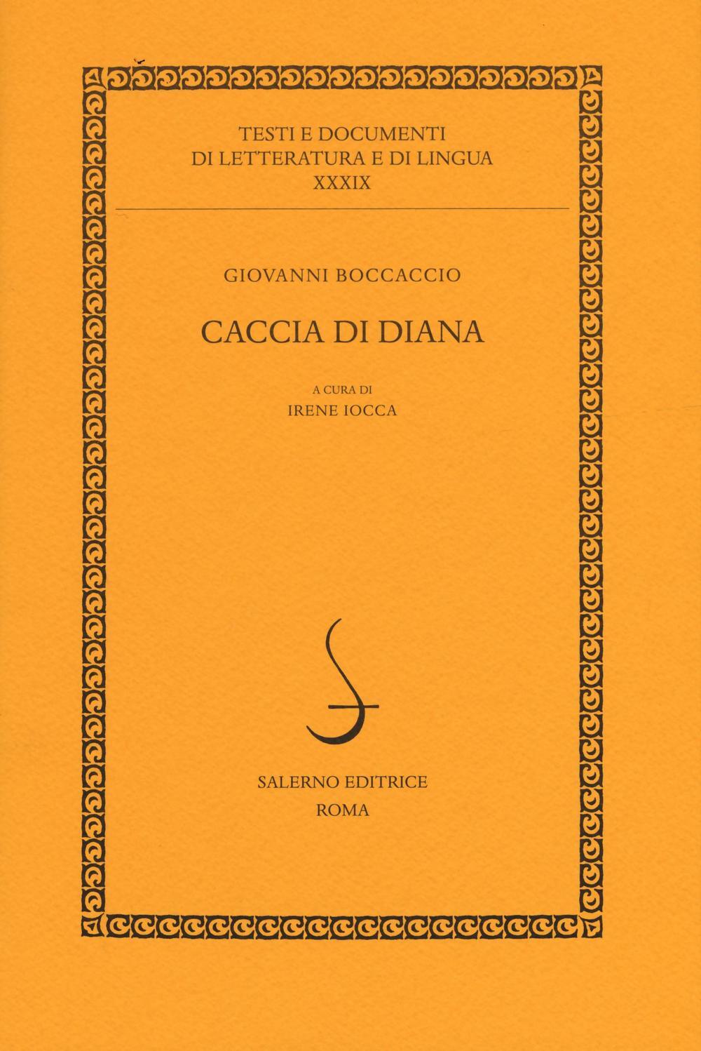 Libri Giovanni Boccaccio - Caccia Di Diana