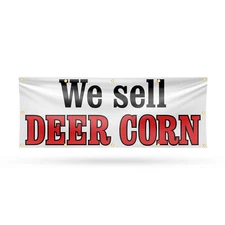 We Sell Deer Corn Vinyl Banner Sign with Metal Grommets Heavy-Duty Single-Sided
