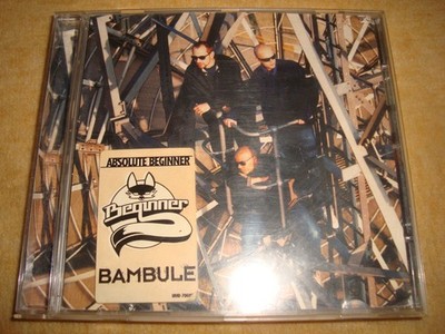 ABSOLUTE BEGINNER - Bambule (EIMSBUSH) JAN DELAY DENYO SAMY DELUXE DAS BO FERRIS