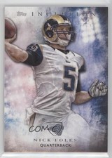 2015 Topps Inception Nick Foles #81 0q3