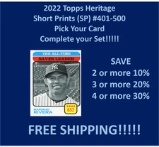 2022 Topps Heritage Short Prints (SP) #401-500 Pick Your Card Complete Your Set!