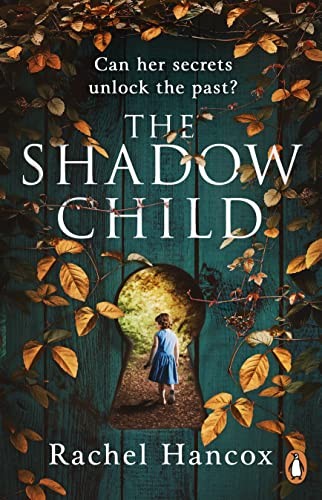 The Shadow Child,Rachel Hancox