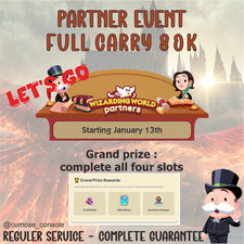WIZARDING WORLD PARTNERS EVENT MONOPOLY GO - 80k Full Carry - REGULER SERVICE