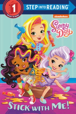 Stick with Me! (Sunny Day) (Step into Reading) - Paperback - VERY GOOD