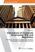 Interactions Of Corporate Governance, Risk And Regulation Simona Iancu