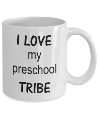 I Love My Preschool Tribe Mug – Love My Tribe Coffee Cup | eBay