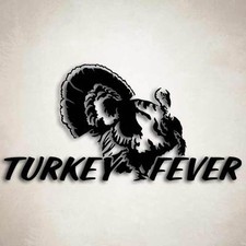 Turkey Fever Tom Gobbler Hunting Decal Car Truck Window Sticker Nwtf