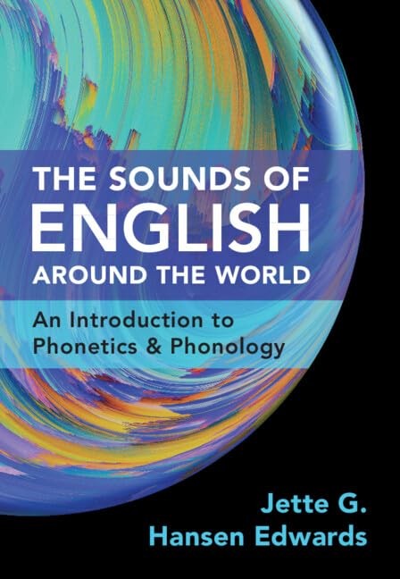 The Sounds of English Around the World: An Introduction to