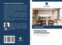 Erfolgreiches Einfamilienhaus Die Zu Befolgenden Schritte... Feguens Jean Buch