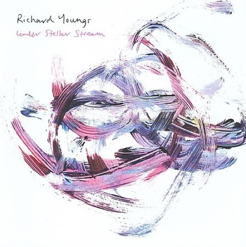 Under Stellar Stream by Youngs Richard [Audio CD]
