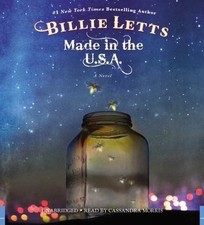 Made in the USA by Billie Letts Read by Cassandra Morris Unabridged CD AudioBook