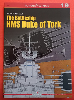 Kagero Topdrawings 7019 19, The Battleship HMS DUKE OF YORK