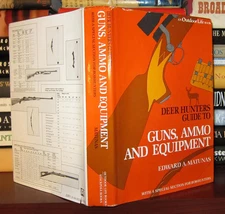Matunas, Edward DEER HUNTER'S GUIDE TO GUNS AMMO & EQUIPMENT  1st Edition 1st Pr