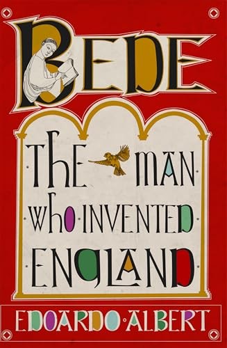 Edoardo Albert - Bede The Man Who Invented England - Hardback - G245Z-image
