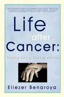 Eliezer Benaroya | Life After Cancer | Taschenbuch | Englisch (2008) | Iuniverse