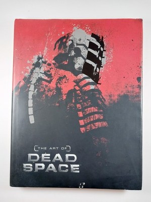 The Art of Dead Space by Martin Robinson (2013, HC)