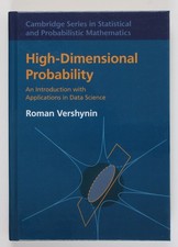 High-Dimensional Probability: An Introduction...