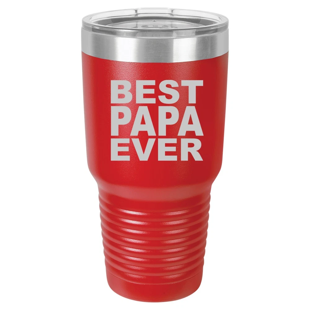 Tumbler 20oz 30oz Travel Mug Cup Vacuum Insulated Stainless Steel Best Papa Ever